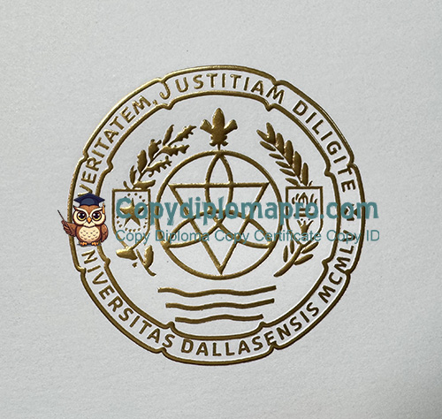 University of Dallas Diploma seal