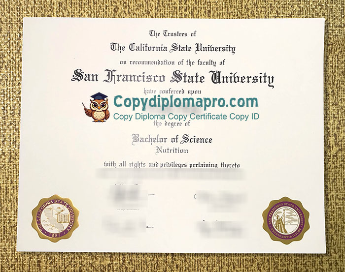 San Francisco State University Diploma, SFSU Diploma